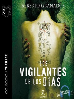 cover image of Los vigilantes de los días--dramatizado